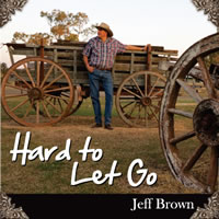 Hard to let go - Jeff Brown 2012